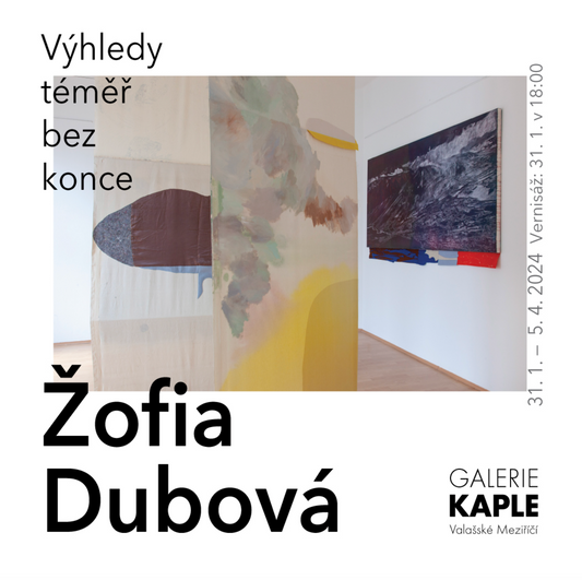 Výstava: Žofia Dubová - Výhledy téměř bez konce